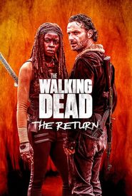 The Walking Dead: The Return