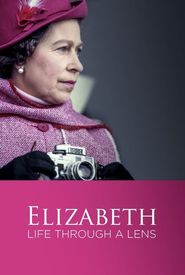 Elizabeth: A Life Through the Lens