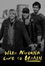 When Nirvana Came to Britain