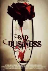 Bad Business