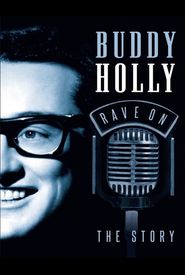 Buddy Holly: Rave On