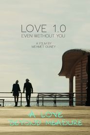 Love 1.0 Even Without You