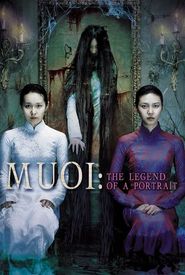 Muoi: The Legend of a Portrait