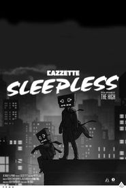 Cazzette: Sleepless