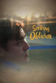 Seeking Oblivion