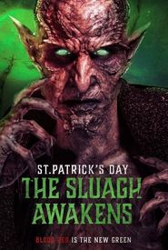 St. Patrick's Day: The Sluagh Awakens