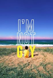 I'm Not Gay