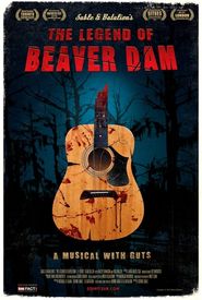 The Legend of Beaver Dam