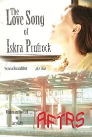 The Love Song of Iskra Prufrock