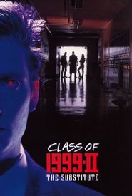 Class of 1999 II: The Substitute