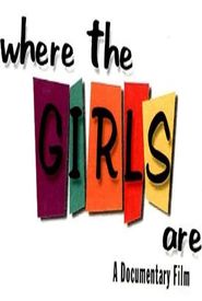 Where the Girls Are