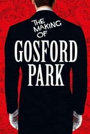 The Making of Gosford Park