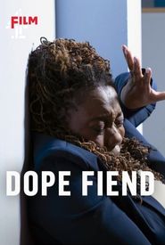 Dope Fiend