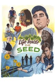 Life Inside the Seed