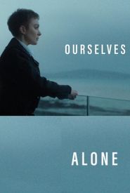 Ourselves Alone