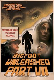 Bigfoot Unleashed, Part VII