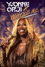 Yvonne Orji: A Whole Me