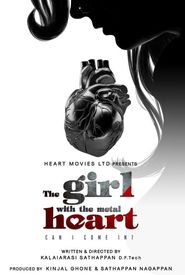 The Girl with the Metal Heart