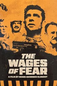 The Wages of Fear