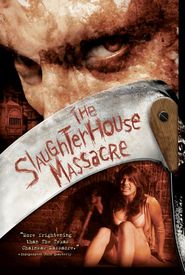 The Slaughterhouse Massacre