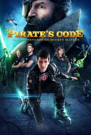 Pirate's Code: The Adventures of Mickey Matson