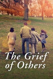 The Grief of Others