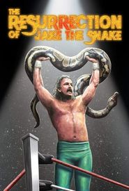 The Resurrection of Jake the Snake