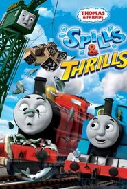 Thomas & Friends: Spills and Thrills