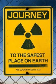 Journey to the Safest Place on Earth