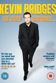 Kevin Bridges: The Story Continues...