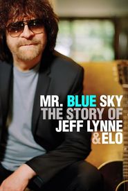 Mr Blue Sky: The Story of Jeff Lynne & ELO