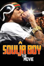 Soulja Boy: The Movie