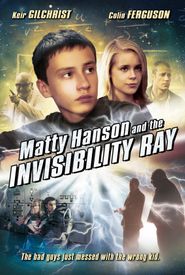 Matty Hanson and the Invisibility Ray