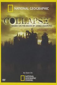 Collapse: Based on the Book by Jared Diamond