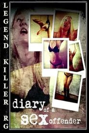 Diary of a Sex Offender