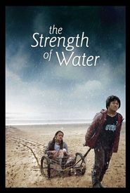 The Strength of Water