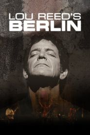 Lou Reed: Berlin