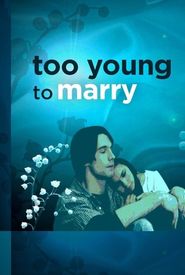 Too Young to Marry