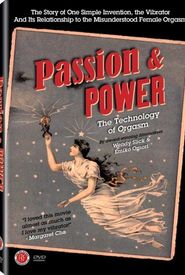 Passion & Power: The Technology of Orgasm