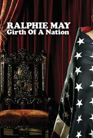 Ralphie May: Girth of a Nation