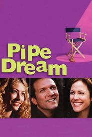 Pipe Dream