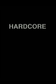 Hardcore