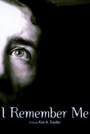 I Remember Me