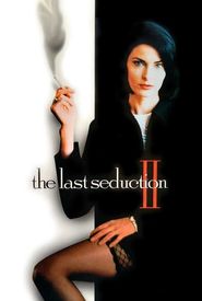 The Last Seduction II