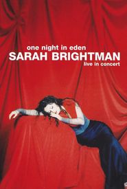 Sarah Brightman: One Night in Eden - Live in Concert