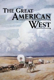 The Great American West