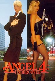 Angel 4: Undercover