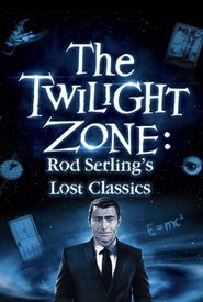 Twilight Zone: Rod Serling's Lost Classics