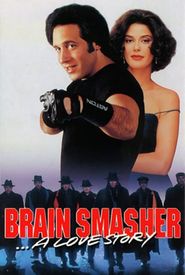 Brain Smasher... A Love Story