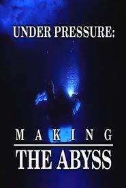 Under Pressure: Making 'the Abyss'